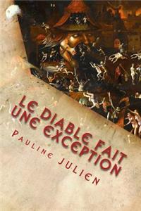 Diable fait une exception