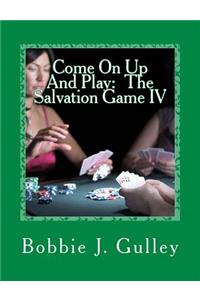 Come On Up And Play