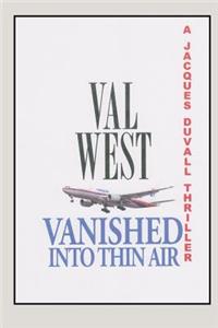 Vanished Into Thin Air