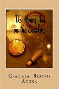 The Honey Jar on the Seashore