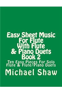Easy Sheet Music For Flute With Flute & Piano Duets Book 2