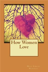 How Women Love
