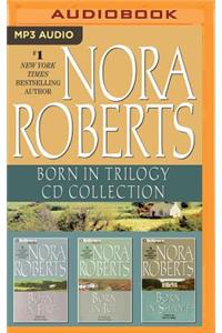 Nora Roberts - Born in Trilogy