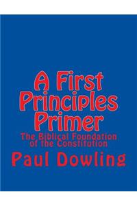 A First Principles Primer