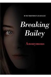 Breaking Bailey