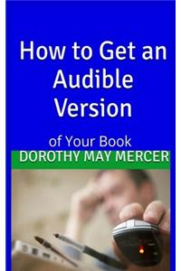 How To Get an Audible Version