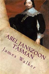 Abel Janszoon Tasman