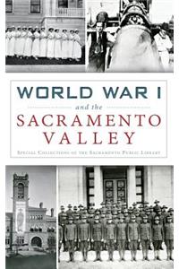 World War I and the Sacramento Valley