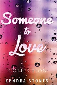 Someone To Love