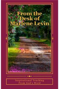 From the Desk of Marlene Levin