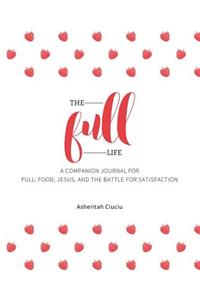 The Full Life