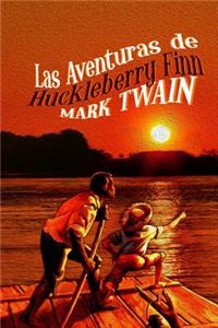 Las Aventuras de Huckleberry Finn