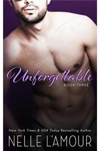 Unforgettable 3: A Sexy Hollywood Romance