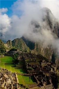 Machu Picchu Maya Ruins in The Mountains of Peru Journal