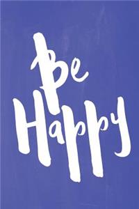 Chalkboard Pastel Journal - Be Series - Be Happy (Blue)
