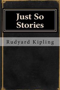 Just So Stories