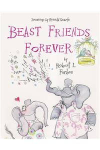 Beast Friends Forever!
