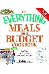 Everything Meals on a Budget Cookbook