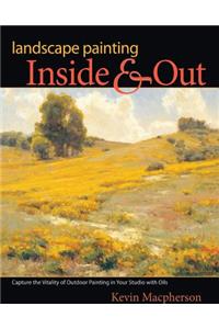 Landscape Painting Inside and Out