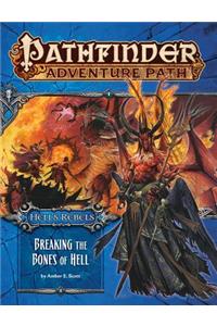 Pathfinder Adventure Path: Hell's Rebels Part 6 - Breaking the Bones of Hell