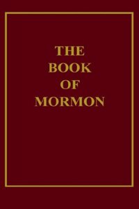 1934 Book of Mormon - The Church of Jesus Christ Edition