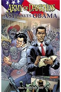 Army of Darkness: Ash Saves Obama