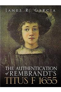 Authentication of Rembrandt's Titus F 1655
