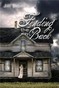 Finding the Way Back