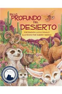 En Lo Profundo del Desierto (Deep in the Desert)