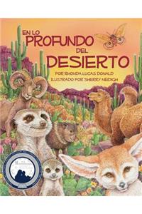 Lo Profundo del Desierto (Deep in the Desert)