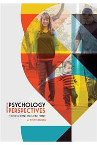 Psychology Perspectives for the Chicano and Latino Family