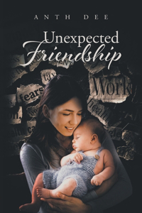 Unexpected Friendship