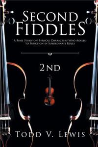 Second Fiddles