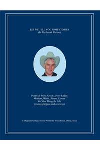 Let Me Tell You Some Stories