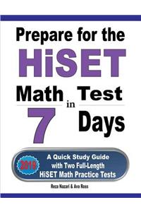 Prepare for the HiSET Math Test in 7 Days