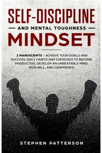 Self-Discipline and Mental Toughness Mindset