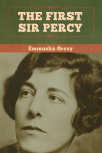 First Sir Percy