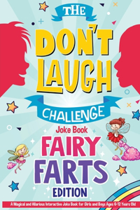 The Don't Laugh Challenge - Fairy Farts Edition