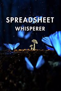 Spreadsheet Whisperer