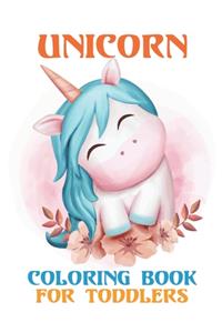 Unicorn Coloring Book For Toddlers