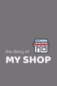 The diary of my shop