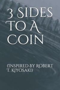 3 Sides To A Coin