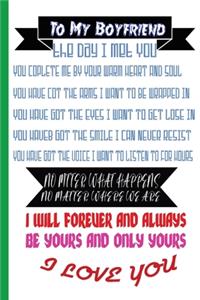 To My Boyfriend the Day I Met You