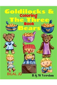 Goldilocks & The Three Bears Coloring Book