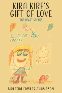 Kira Kire's Gift of Love