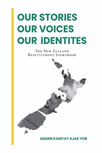 Our Stories, Our Voices, Our Identities