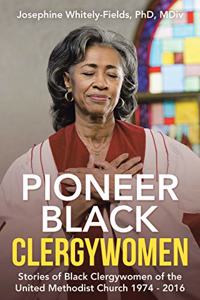 Pioneer Black Clergywomen