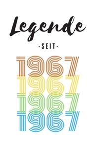 Legende seit 1967