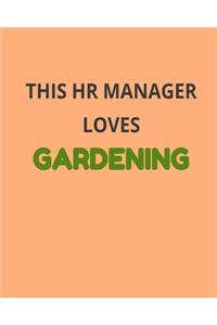 This HR Manager Loves