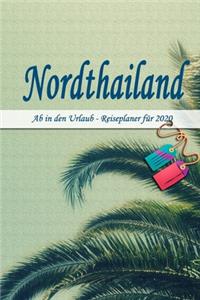 Nordthailand - Ab in den Urlaub - Reiseplaner 2020